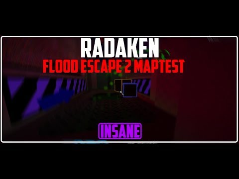 Roblox Flood Escape 2 Map Test Radaken 3 0 Update Amazing Insane By Lionlai123 - 