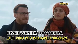 DRAMA TURKI ROMANTIS TERBARU SUB INDO, KISAH WANITA TUNANETRA JATUH CINTA KARENA SUARA