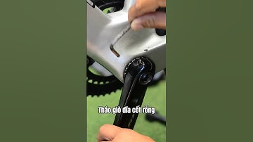 Tháo đùi đĩa trục rỗng xe đạp thể thao ! Thao tác chuẩn nhất trên dòng 105 | Xe Đạp 247