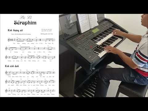 Video BỘ LỄ SÉRAPHIM I Hướng dẫn tự học piano và organ đệm... - YouTube