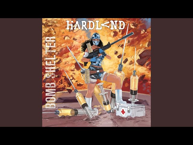 Hardland - Bomb Shelter