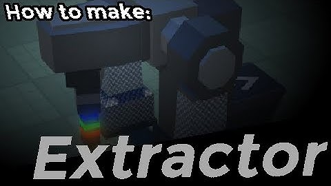 Modded Cube Combination: How to make Extractor