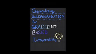 Generalizing Backpropagation for Gradient-Based Interpretability Profile