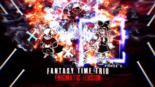 FANTASY TIME TRIO PHASE 3:ENIGMATIC ILLUSION (FIGHT ANIMATION)