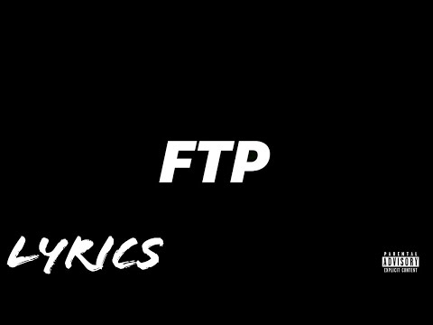 YG – FTP (Lyrics)