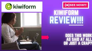 Kiwiform Review-Does This Work As Said At ALL Or Just A CRAPSee(Check Before Use)