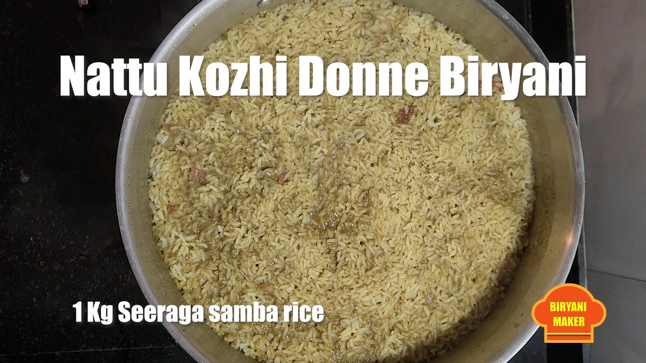Nattu Kozhi Donne Biryani |Karnataka style country chicken Biryani Making| 1Kg seeraga samba rice.