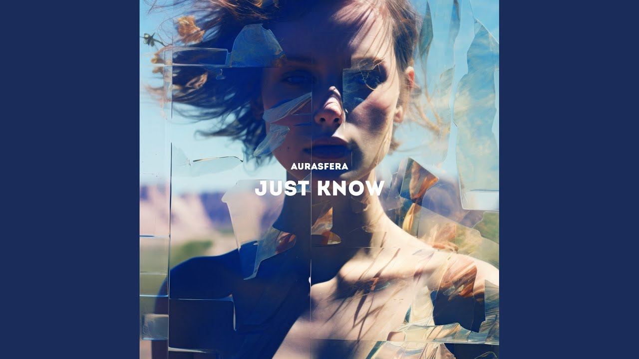 Watch Just Know on YouTube Watch Just Know on YouTube