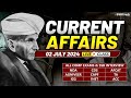 Daily Current Affairs 02 July 2024 | For NDA CDS AFCAT SSB Interview