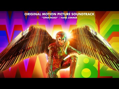 Wonder Woman 1984 | Official Soundtrack - Open Road (Hans Zimmer)