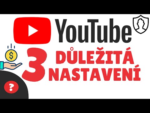 3 DŮLEŽITÉ NASTAVENÍ NA YOUTUBE | Návod | YouTube / MOBIL