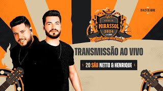 Netto e Henrique - Rodeio de Mirassol - Ao Vivo - 20 de Abril de 2024