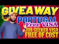 Win a free job seeker visa for portugal visa giveaway alert