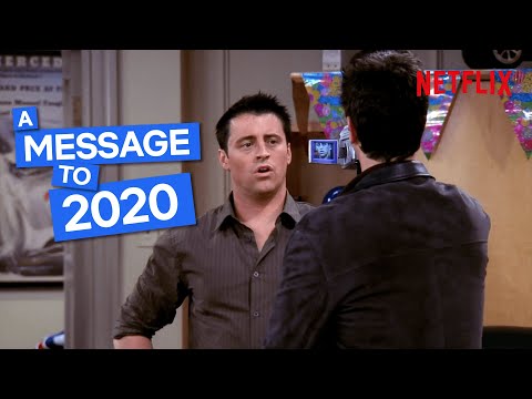 Friends Send a Message To 2020