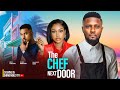 THE CHEF NEXT DOOR (NEW) - MAURICE SAM, UCHE MONTANA, BEN TOUTOU 2024 LATEST NIGERIAN MOVIES