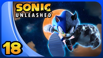 Sonic Unleashed Walkthrough (PS3, X360) (No Commentary) Part 18