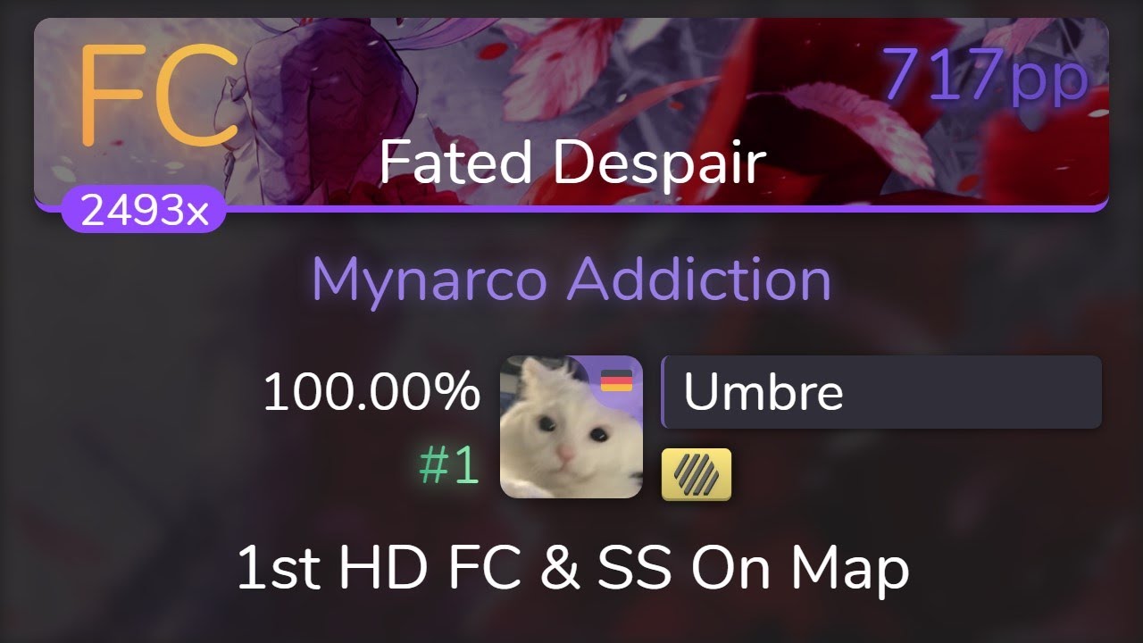 [Live] Umbre | positive MAD-crew - Mynarco Addiction [Fated Despair] 1st +HD FC SS {#1 717pp FC}
