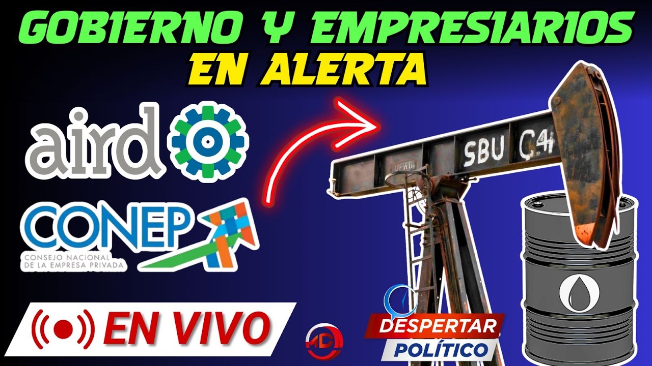 GOBIERNO Y EMPRESARIOS EN ALERTA ANTE PRECIO DEL PETROLEO