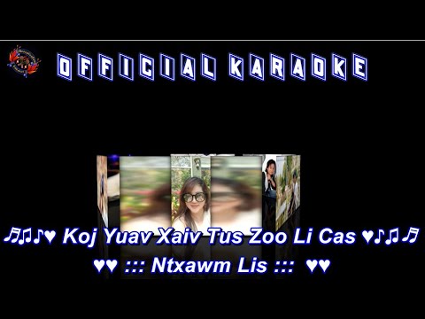 Video: Xaiv Li Cas Karaoke Karaoke