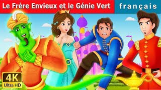 Le Frère Envieux et le Génie Vert | The Envious Brother and The Green Genie Story in French