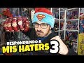 MIS QUERIDOS HATERS (VOL. 3)