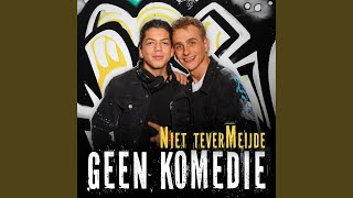 Geen Komedie