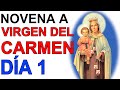 NOVENA MILAGROSA A LA VIRGEN DEL CARMEN DIA 1 IGLESIA CATOLICA VIRGEN MARIA