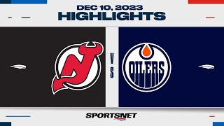 NHL Highlights | Devils vs. Oilers - December 10, 2023
