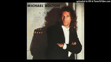 Michael Bolton - How Am I Supposed to Live Without You [1989] [magnums extended mix]