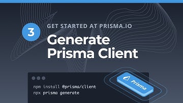 Generate Prisma Client (3/5)