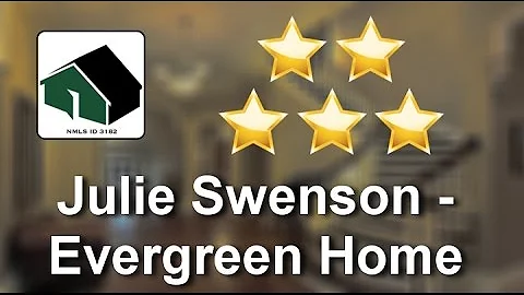 Julie Swenson - Evergreen Home Loans Tacoma,  Impr...