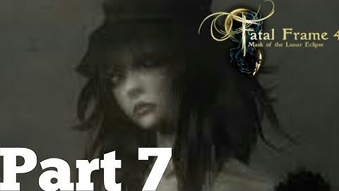 Fatal Frame 4 Mask of the Lunar Eclipse Gameplay Walkthrough Part 7 Kageri Sendou Boss Battle
