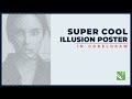 Super cool illusion poster  coreldraw