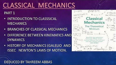 Classical Mechanics in Urdu & Hindi || Introduction, Branches, History  || 01@DesertRosePsychics