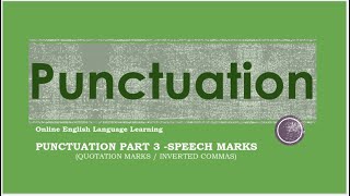 Speech Marks | Punctuation Lesson 3