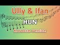 Ully Moch & Ifan Seventeen - HUN (Karaoke Lirik Tanpa Vokal) By Regis