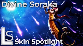 Divine Soraka - Skin Spotlight - League of Legends