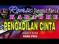 Pengadilan Cinta - Imam S Arifin || Karaoke Dj Remix Dut Orgen Tunggal (Nada Pria)