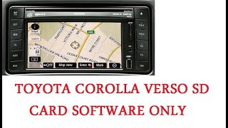 Toyota Corolla verso TNS510 sd card software only.