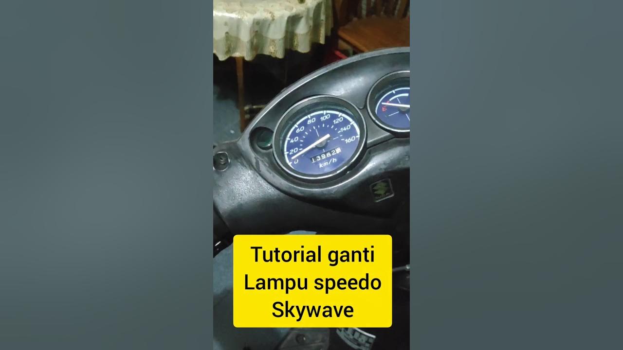 Cara Ganti Lampu Speedometer Speedo Skywave - YouTube