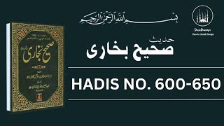 Sahih Bukhar Hadees Number 600-650 in Urdu/Hindi translation | Al Bukhari Hadees