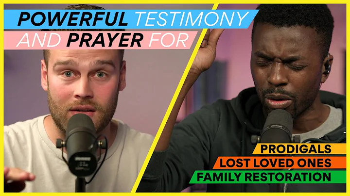 A Powerful Testimony | Prayer For Prodigals, Famil...
