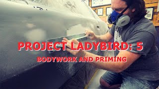 Project Ladybird: Bodywork and primer