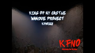 Wamdue Project - King of My Castle [karaoke]