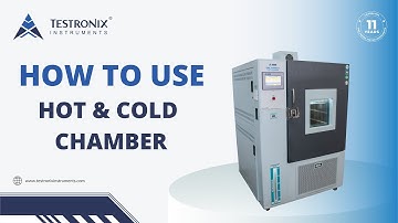 How to Use Environmental Test Chamber/Climatic Chamber