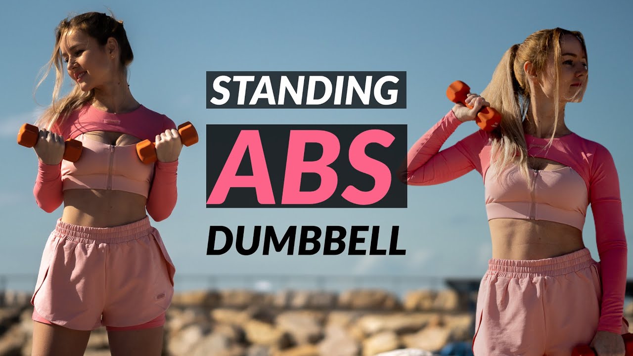 15 MIN STANDING ABS WORKOUT | Arms + Core with Dumbbells - YouTube