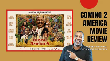 COMING 2 AMERICA - MOVIE REVIEW