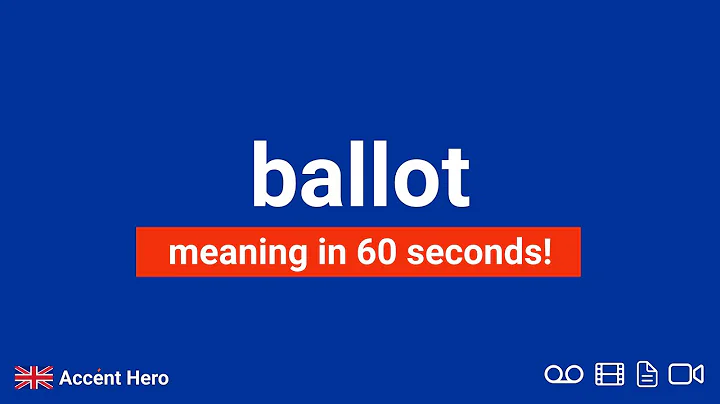 BALLOT - Meaning and Pronunciation