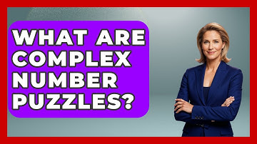 What Are Complex Number Puzzles? - The Chess Codex