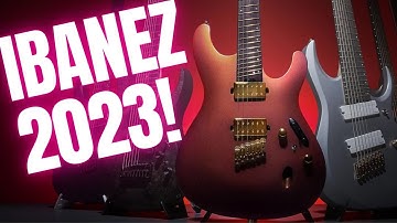 IBANEZ RANGE 2023 - WHAT ARE THEY DOING? ELECTRIC GUITAR CATALOGUE REVIEW